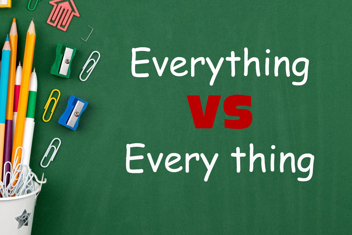 تفاوت everything و every thing