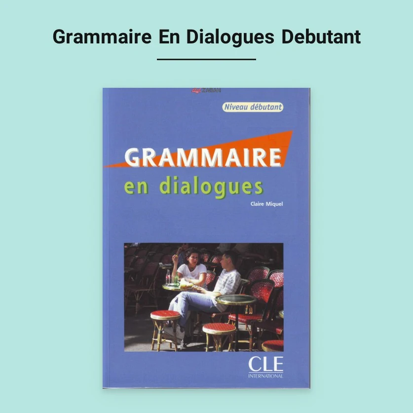 کتاب Grammaire En Dialogues Debutant